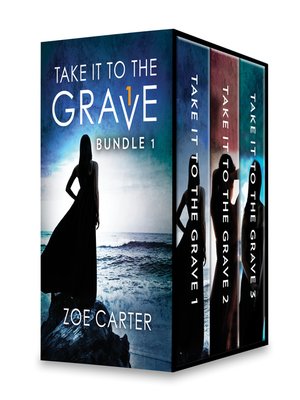 cover image of Take It to the Grave Bundle 1